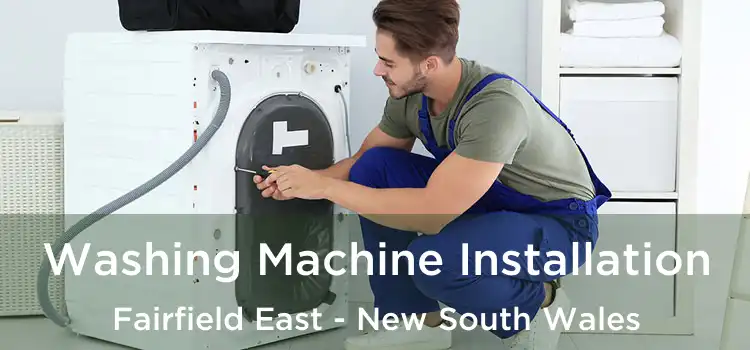 Washing Machine Installation Fairfield East - New South Wales