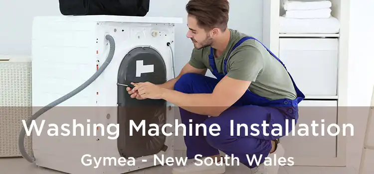Washing Machine Installation Gymea - New South Wales