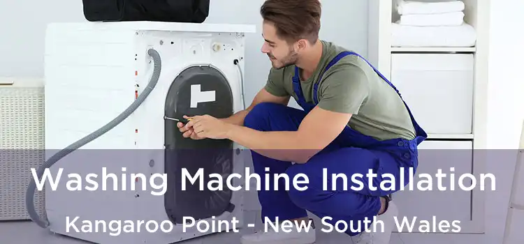 Washing Machine Installation Kangaroo Point - New South Wales