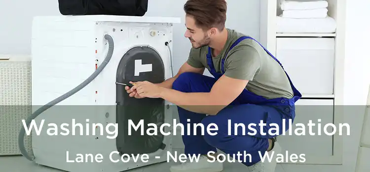 Washing Machine Installation Lane Cove - New South Wales