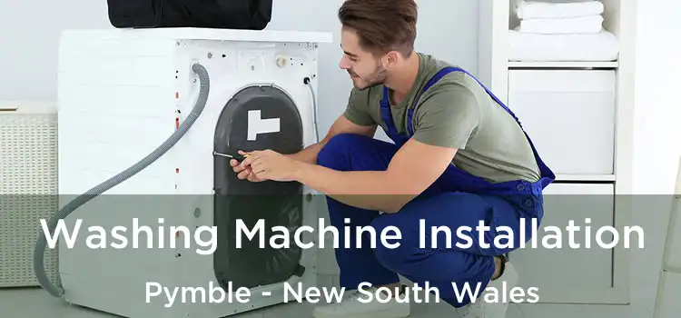 Washing Machine Installation Pymble - New South Wales
