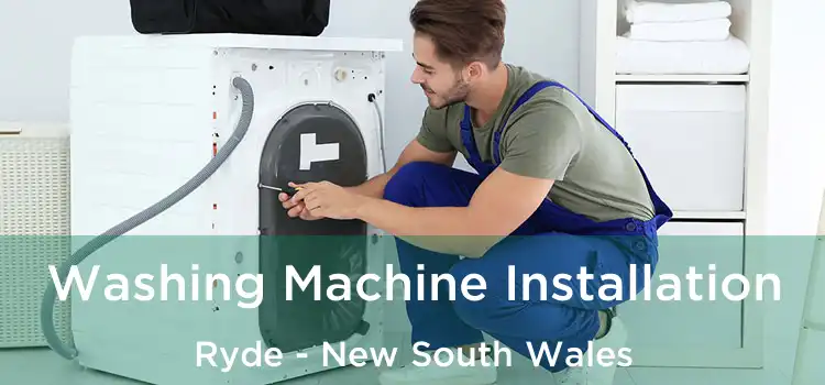 Washing Machine Installation Ryde - New South Wales