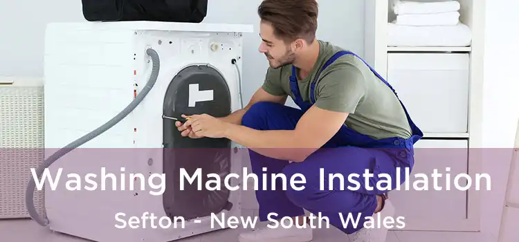 Washing Machine Installation Sefton - New South Wales