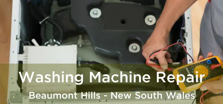 Washing Machine Repair Beaumont Hills - New South Wales
