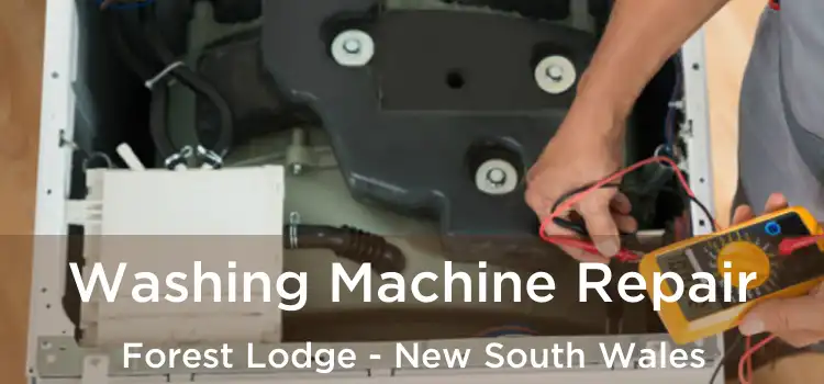 Washing Machine Repair Forest Lodge - New South Wales