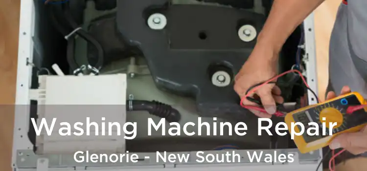 Washing Machine Repair Glenorie - New South Wales