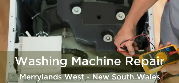 Washing Machine Repair Merrylands West - New South Wales