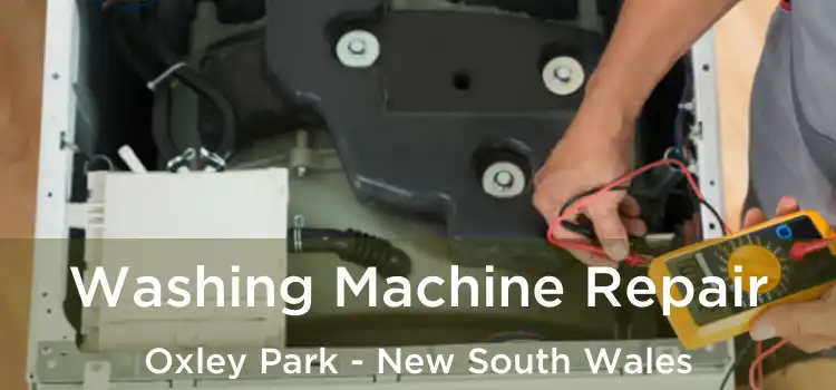 Washing Machine Repair Oxley Park - New South Wales