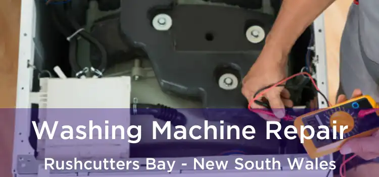 Washing Machine Repair Rushcutters Bay - New South Wales